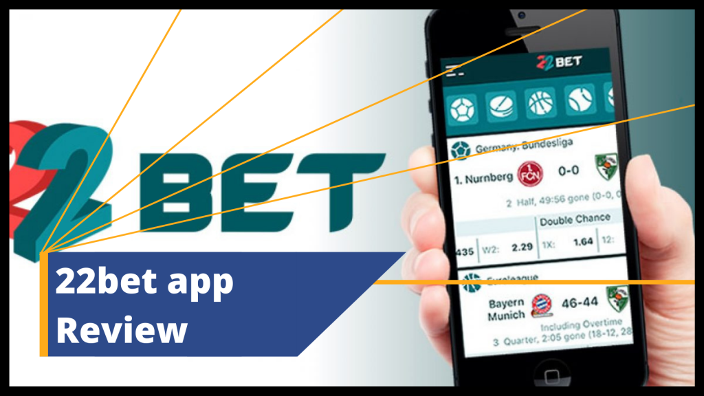 22bet app review